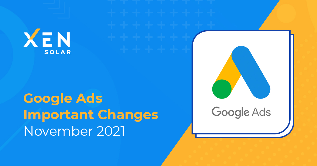 Google Ads - Important Changes November 2021