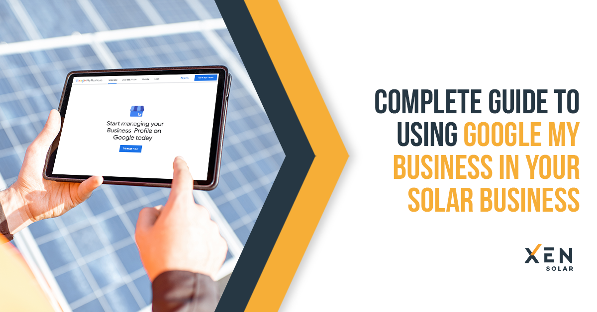 Complete Guide to Using Google My Business in Your Solar Business